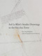 Sol LeWitt's Studio Drawings in the Vecchia Torre by Rye Dag Holmboe, Joschi Herczeg, 9780262047623