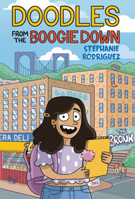 Doodles from the Boogie Down by Stephanie Rodriguez, 9780451480651
