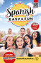 Spanish: Easy and Fun (Simple lessons to learn Spanish) by Spanish In 100 Days, 9781644737323