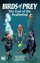 Birds of Prey: The End of the Beginning by Sean McKeever, Nicola Scott, 9781779521521