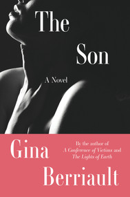 The Son (A Novella) by Gina Berriault, 9781640095977