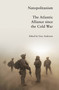 Natopolitanism (The Atlantic Alliance since the Cold War) by Grey Anderson, 9781804292372