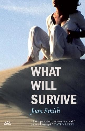 What Will Survive by JOAN SMITH, 9781905147908