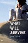What Will Survive by JOAN SMITH, 9781905147908