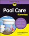 Pool Care For Dummies by Kristine Blanchard, 9781394166114