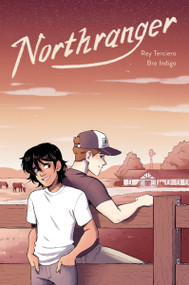 Northranger (A Modern Graphic Novel Retelling of Jane Austen's Northanger Abbey) - 9780063007390 by Rey Terciero, Bre Indigo, 9780063007390