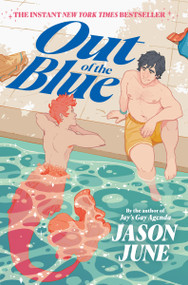 Out of the Blue - 9780063015210 by Jason June, 9780063015210