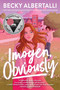 Imogen, Obviously by Becky Albertalli, 9780063045873