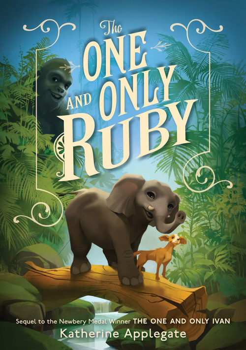The One and Only Ruby by Katherine Applegate, 9780063080089