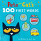 Pete the Cat's 100 First Words by James Dean, Kimberly Dean, James Dean, 9780063111530