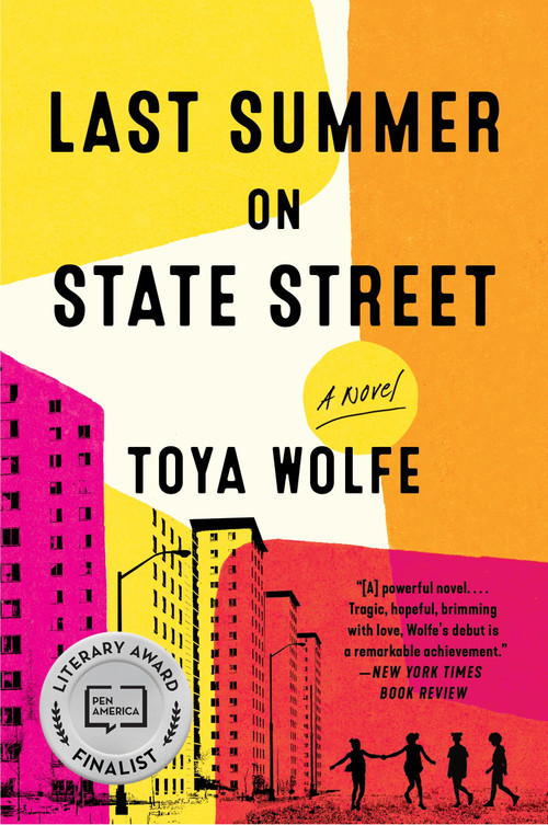 Last Summer on State Street (A Novel) - 9780063209732 by Toya Wolfe, 9780063209732