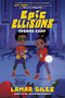 Epic Ellisons: Cosmos Camp by Lamar Giles, Morgan Bissant, 9780358423379