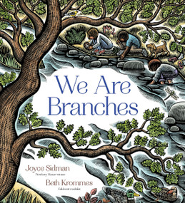 We Are Branches by Joyce Sidman, Beth Krommes, 9780358538189