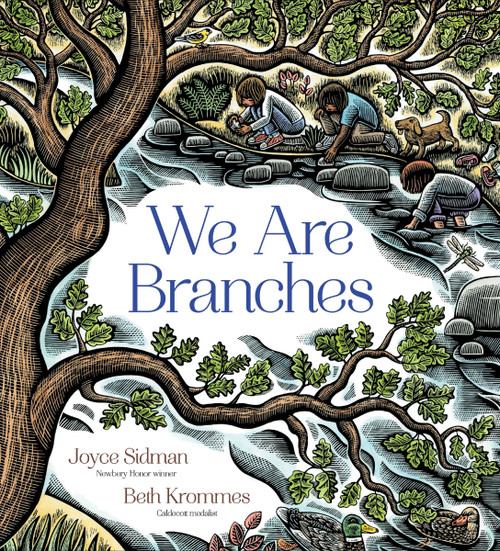We Are Branches by Joyce Sidman, Beth Krommes, 9780358538189