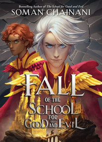 Fall of the School for Good and Evil by Soman Chainani, 9780063269538