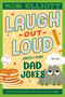 Laugh-Out-Loud: Dad Jokes - 9780063287723 by Rob Elliott, 9780063287723