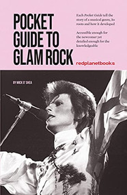 Pocket Guide to Glam Rock by Mick O'Shea, Ilya Kaminsky, 9781912733989