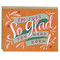 So Glad Birthday Card by Em & Friends, 9781642440584