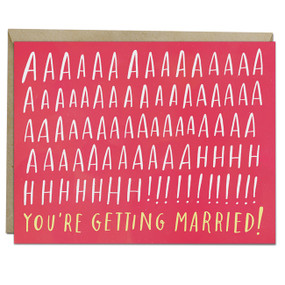 Aaaaaahhh! You're Getting Married! Card by Em & Friends, 9781642440706