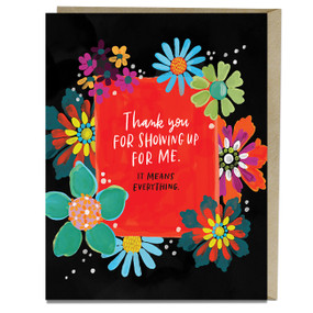 Thank You for Showing Up Empathy Card by Em & Friends, 9781642442786