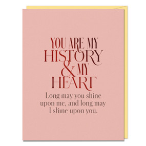 You Are My History and My Heart Card by Em & Friends, 9781642449594