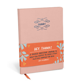 Hey, Thanks (A Guided Gratitude Journal & Mindfulness Journal) by Em & Friends, 9781642462418