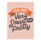 Smart and Pretty - 9781642449877, 9781642449877