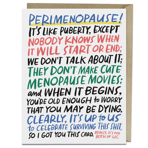 It's Like Puberty Menopause Card by Em & Friends, 9781642463835