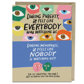 Watch Out for Each Other Menopause Card by Em & Friends, 9781642463859
