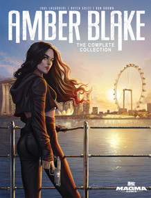 Amber Blake: The Complete Collection by Jade Lagardère, Butch Guice, Claudia Ianniciello, 9781736817995
