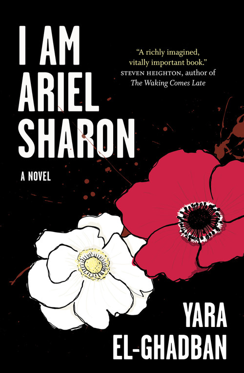 I Am Ariel Sharon by Yara El-Ghadban, Wayne Grady, 9781487007973