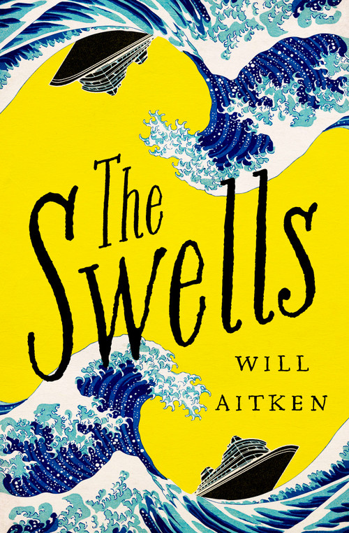 The Swells by Will Aitken, 9781487009694