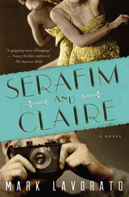 Serafim and Claire by Mark Lavorato, 9781770893658