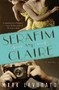 Serafim and Claire by Mark Lavorato, 9781770893658