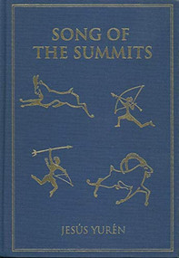 Songs of the Summits by Jesus Yuren, 9781571571786