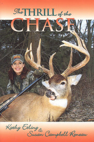 Thrill of the Chase - 9781571571809 by Kathy Etling, Susan Reneau, 9781571571809