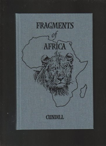 Fragments of Africa by Gordon Cundill, 9781571571847