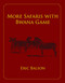 More Safaris with Bwana Game by Eric Balson, 9781571573957