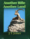 Another Rifle, Another Land by J. Y. Jones, 9781571574046