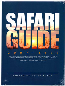 Safari guide 2007-2008 by Peter Flack, 9781571572394