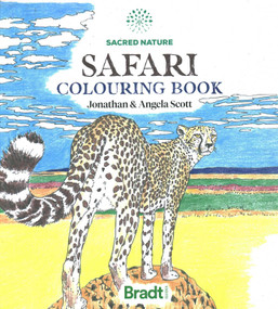 The Sacred Nature Safari Colouring Book by Jonathan Scott, Angela Scott, 9781784778606