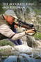 Accurate Rifle and Rifleman by Craig Boddington, 9781571574695