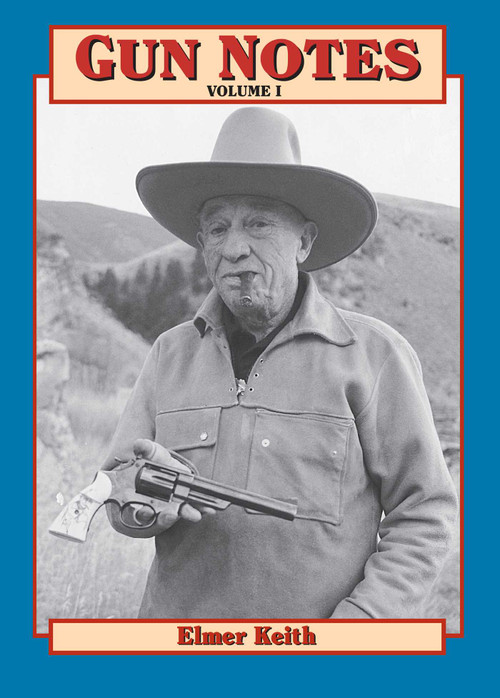 Gun Notes by E. Keith, 9781571570024