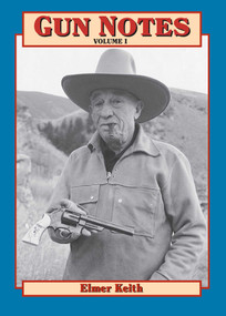 Gun Notes by E. Keith, 9781571570024