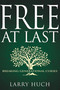 Free at Last (Breaking Generational Curses) - 9781641239646 by Larry Huch, 9781641239646