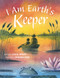 I Am Earth's Keeper by Lisa M. Hendey, Giuliano Ferri, 9781640607811