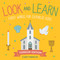 Look and Learn - Toddler Edition (First Words for Catholic Kids) by Casey Pawelek, 9781640608542