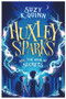 Huxley Sparks and the Book of Secrets by Suzy K Quinn, 9781785633317