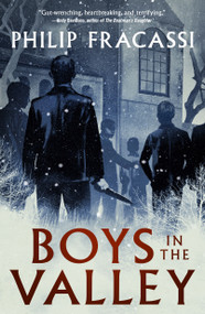 Boys in the Valley by Philip Fracassi, 9781250879035