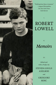 Memoirs - 9781250872869 by Robert Lowell, Steven Gould Axelrod, Grzegorz Kosc, 9781250872869